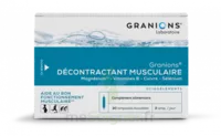 Granions Décontractant Musculaire Solution Buvable 2b/30 Ampoules/2ml à Mérignac